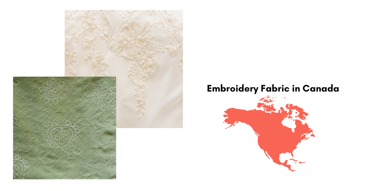 Embroidery Fabric Canada: A Comprehensive Guide for Buyers, Manufacturers, and Designers