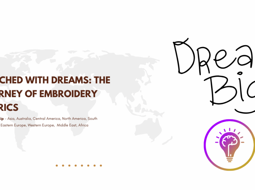 Stitched With Dreams: The Journey of Embroidery Fabrics